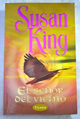 El señor del viento (Titania bolsillo)