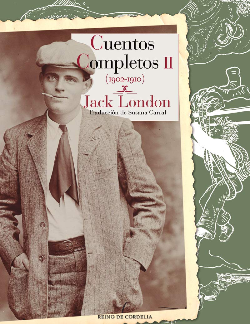 Cuentos completos II: Tomo II: 100 (Literatura Reino de Cordelia)