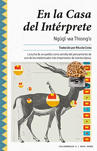 En la casa del intérprete: 6 (Cilogénesis)