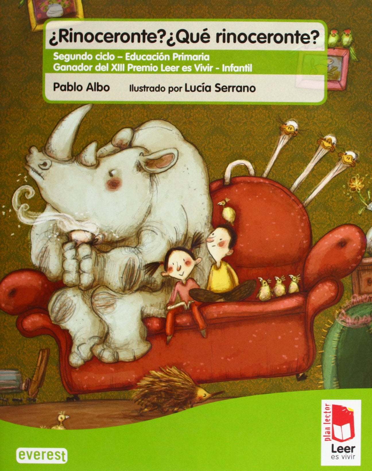 Plan lector Leer es vivir. ¿Rinoceronte? ¿Qué rinoceronte?. Cuaderno de lectoescritura - 9788444146010