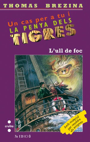 L’ull de foc: 18 (Equipo tigre)