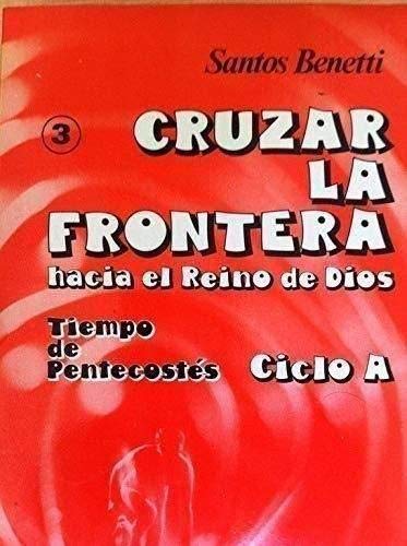 Cruzar la frontera 3