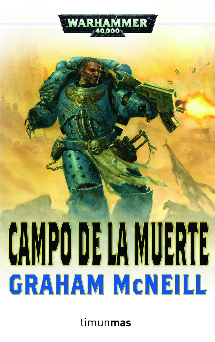 Campo de la muerte: 1 (NO Warhammer 40000)