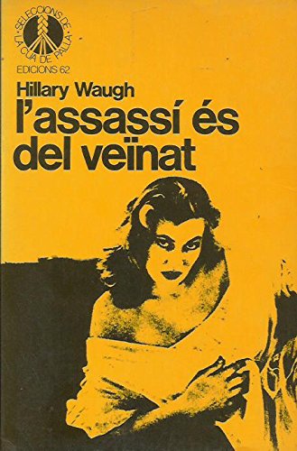 L'assassí és del veïnat (Seleccions de la Cua de Palla)