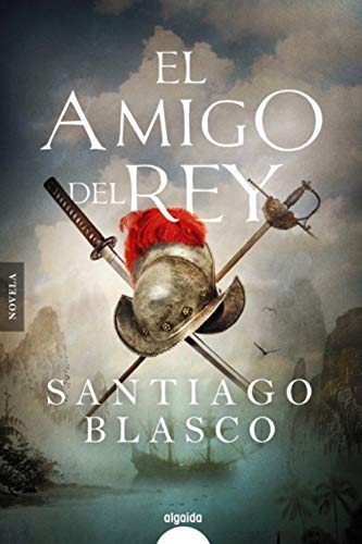 El amigo del rey (ALGAIDA LITERARIA - ALGAIDA NARRATIVA)