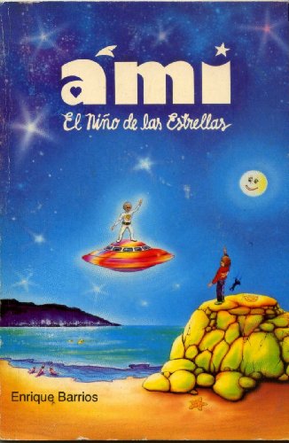 Ami, el nino de las estrellas