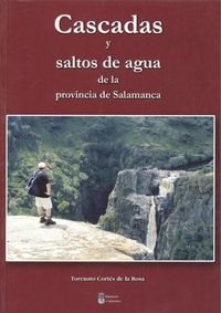 CASCADAS Y SALTOS DE AGUA DE LA PROVINCIA DE SALAMANCA