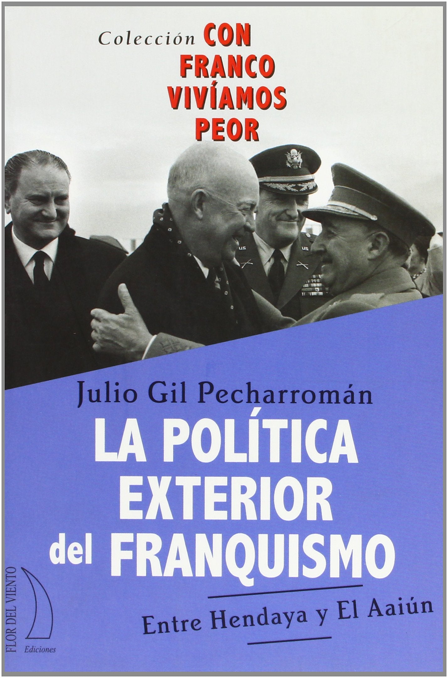 POLITICA EXTERIOR DEL FRANQUISMO