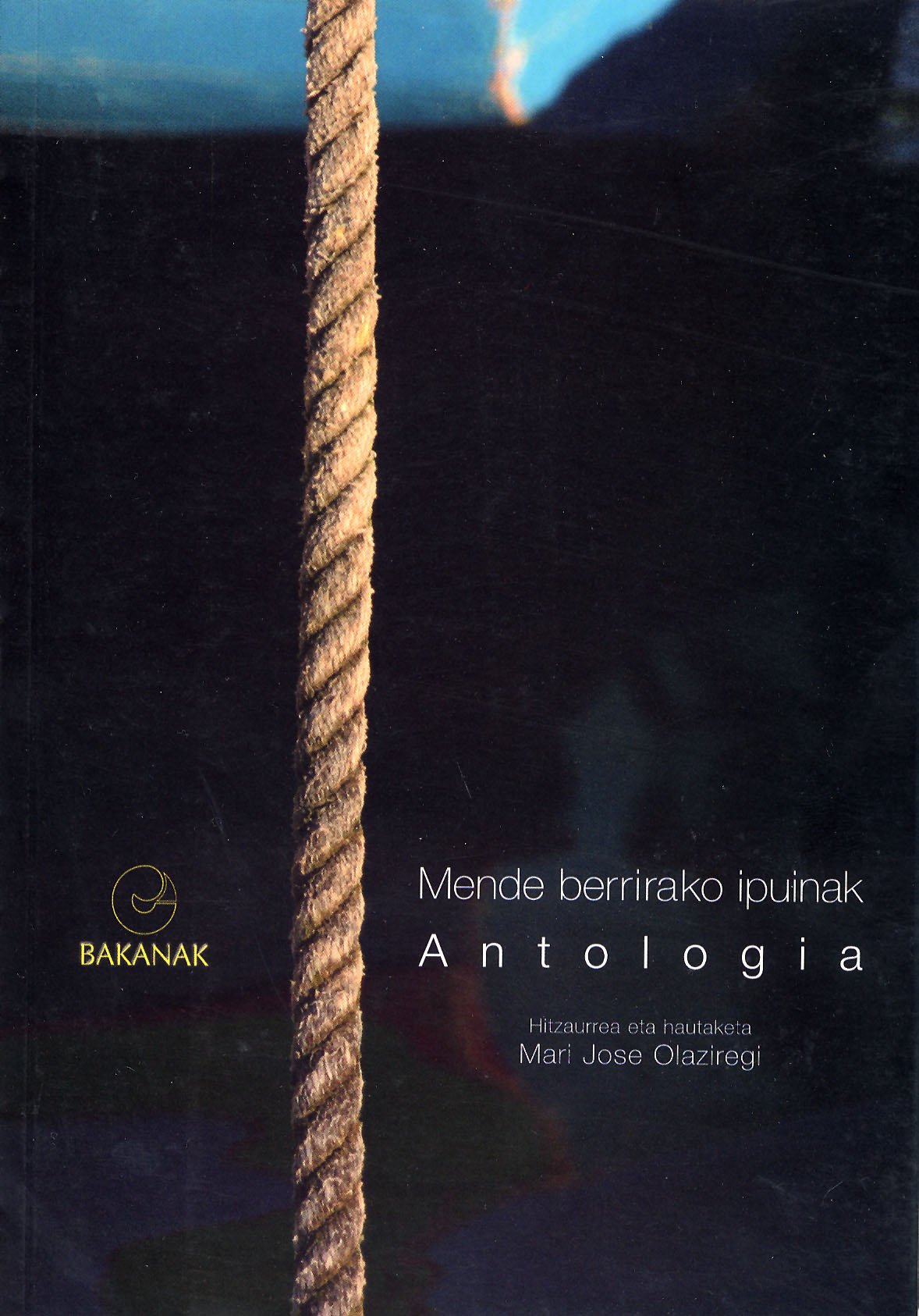 Mende Berrirako Ipuinak Antologia: 3 (Bakanak)