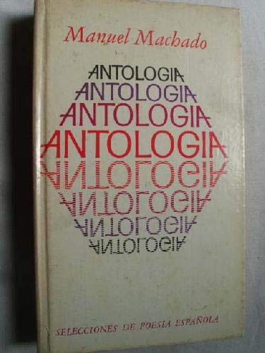 Antolog¸a (Selecciones de poes¸a española)