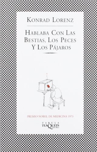Hablaba con las bestias, los peces y los pájaros: 116 (FÁBULA)