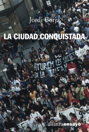 La ciudad conquistada (Alianza Ensayo)