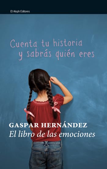 El libro de las emociones: Historias que te conectan con la vida (Modernos y Clásicos)