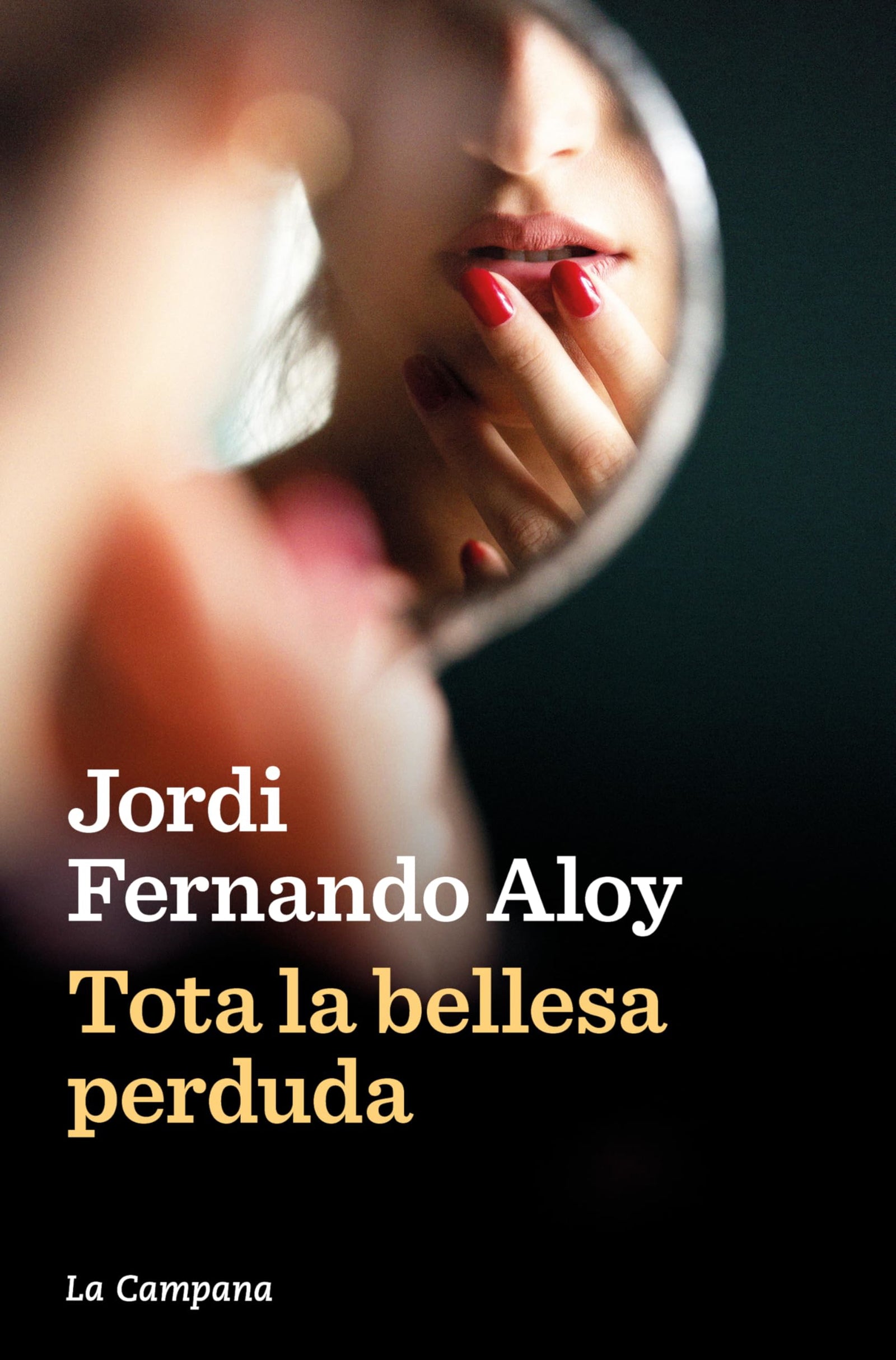 Tota la bellesa perduda (Narrativa Catalana)