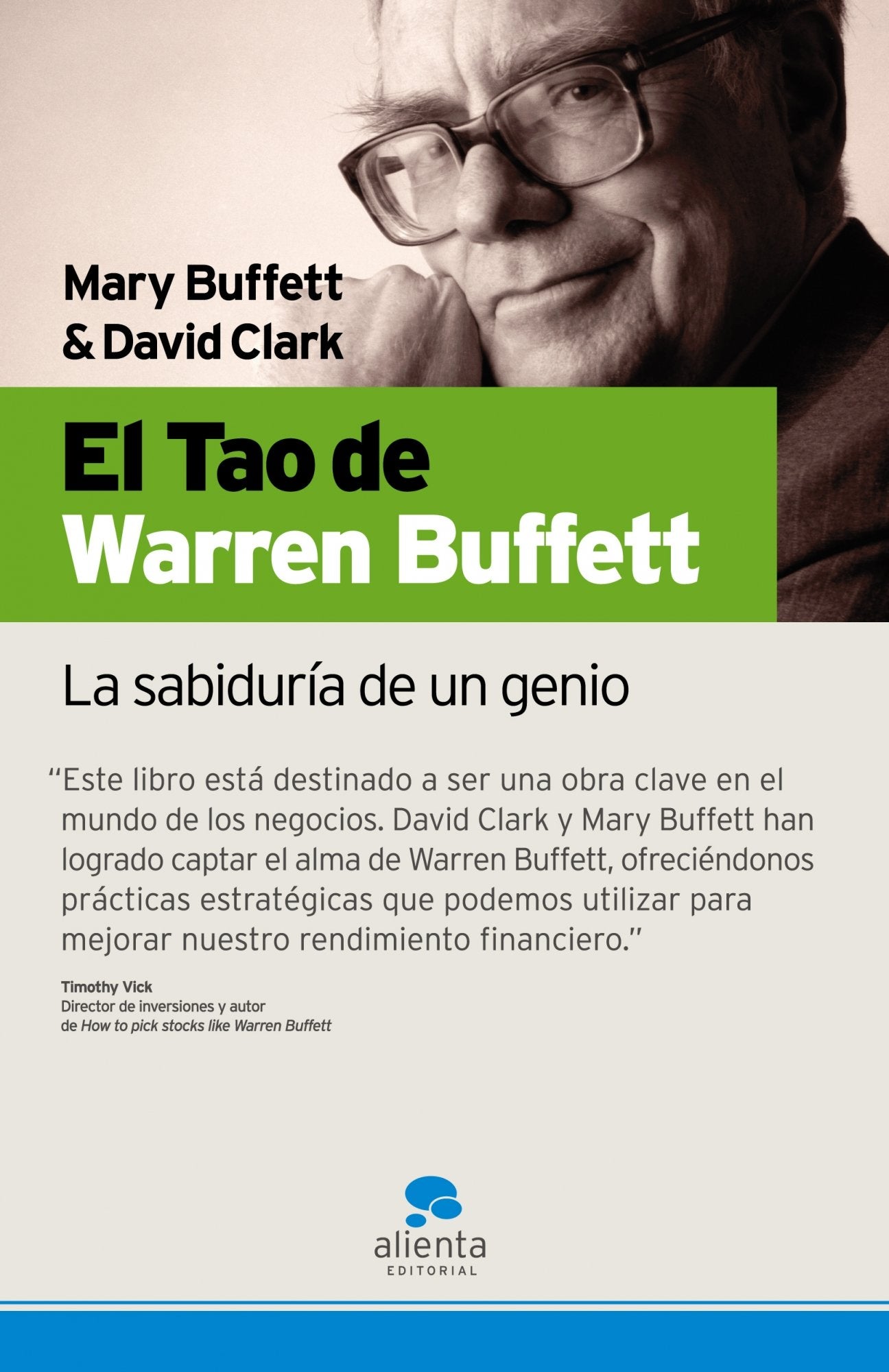 El Tao de Warren Buffett: La sabiduría de un genio (Narrativa Empresarial)