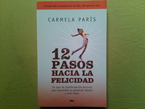 Doce pasos hacia la felicidad: 220 (OTROS INTEGRAL)