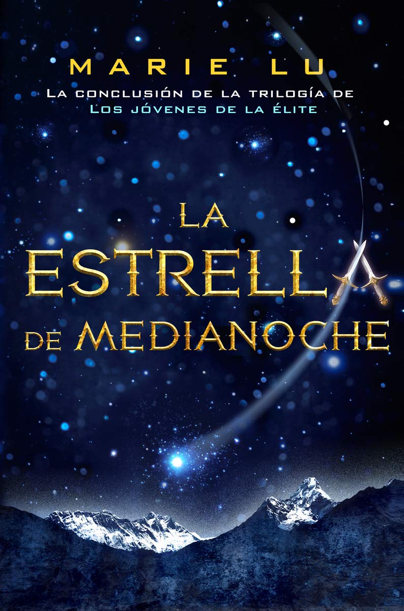 La estrella de medianoche: 3 (Los jóvenes de la élite)
