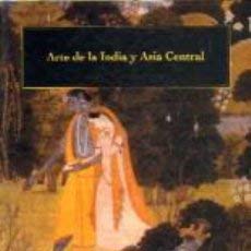 Arte De La India Y Asia Central