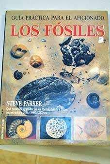 Fosiles,los (guia practica para el aficionado)