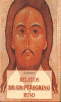 RELATOS PEREGRINO RUSO (LOS PEQUE?OS LIBROS DE LA SABIDURIA)
