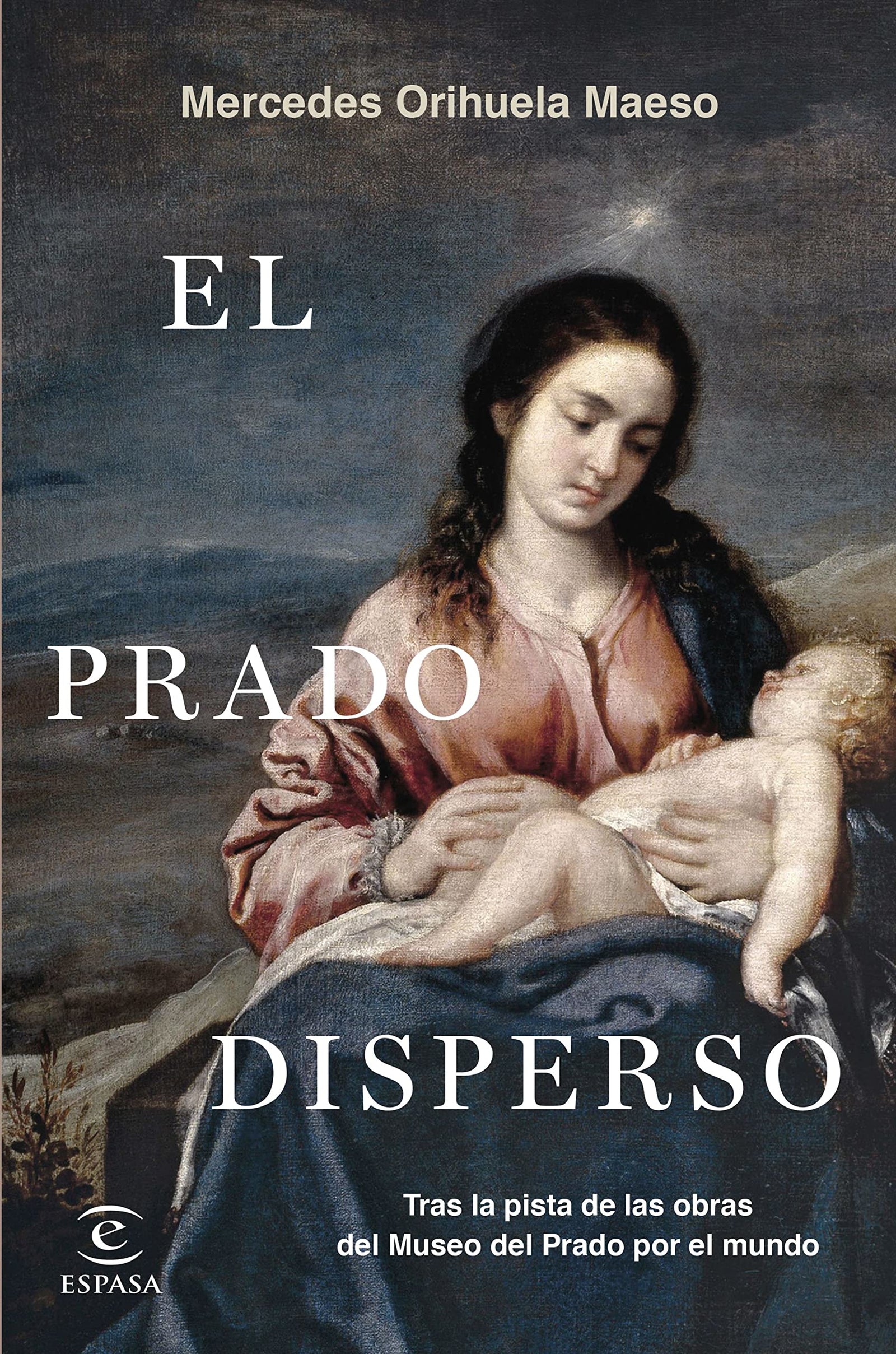 El Prado disperso: Tras las obras del Museo del Prado por el mundo (NO FICCIÓN)