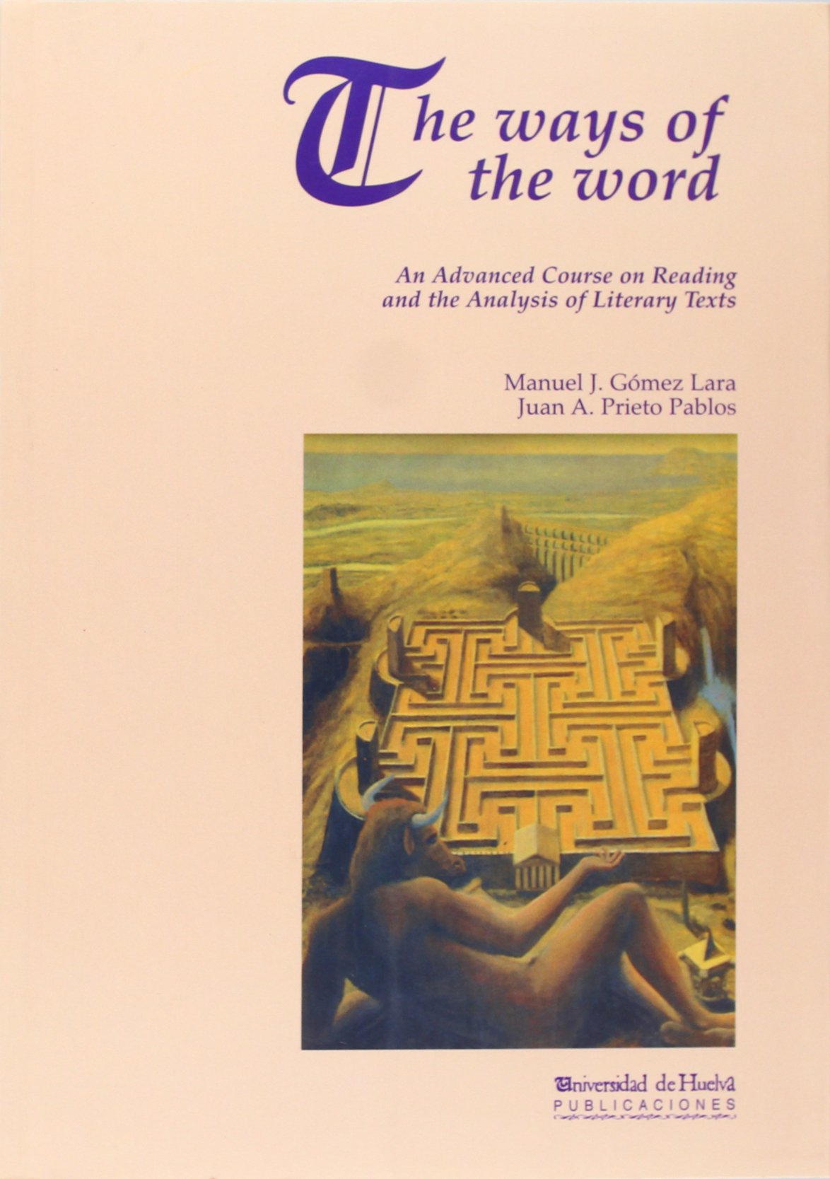 The ways of the word