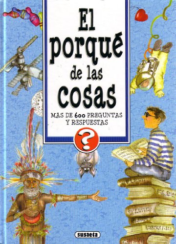 Porque De Las Cosas, El (Pregúntame)