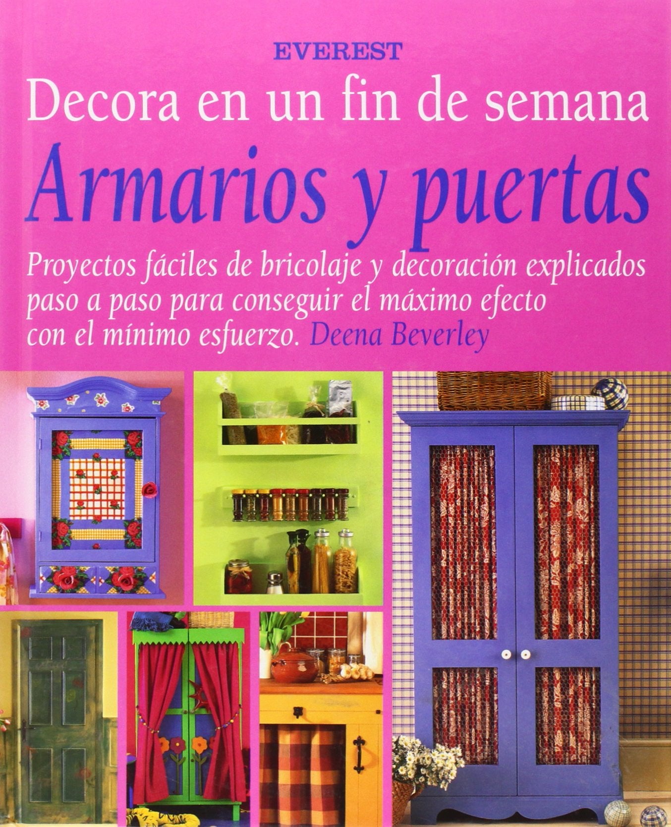 Armarios y puertas (Decora en un fin de semana)