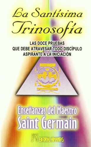 Santisima Trinosofia,La