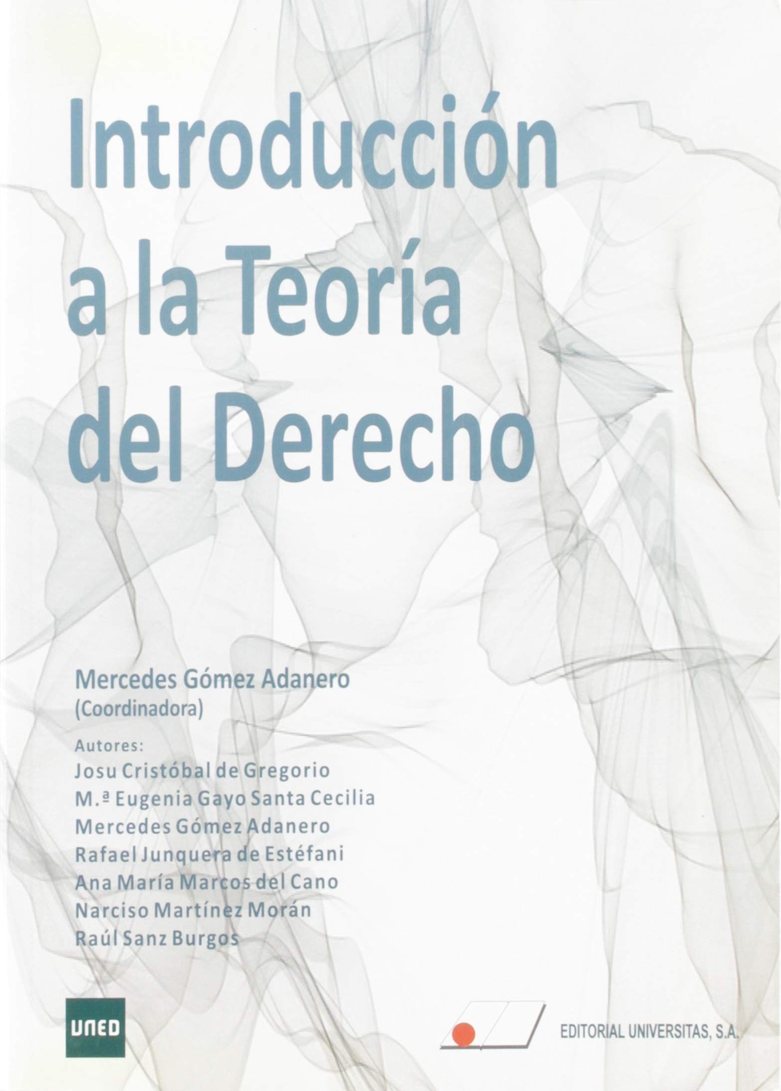 Introducción a la Teoría del Derecho del Grado de Criminología