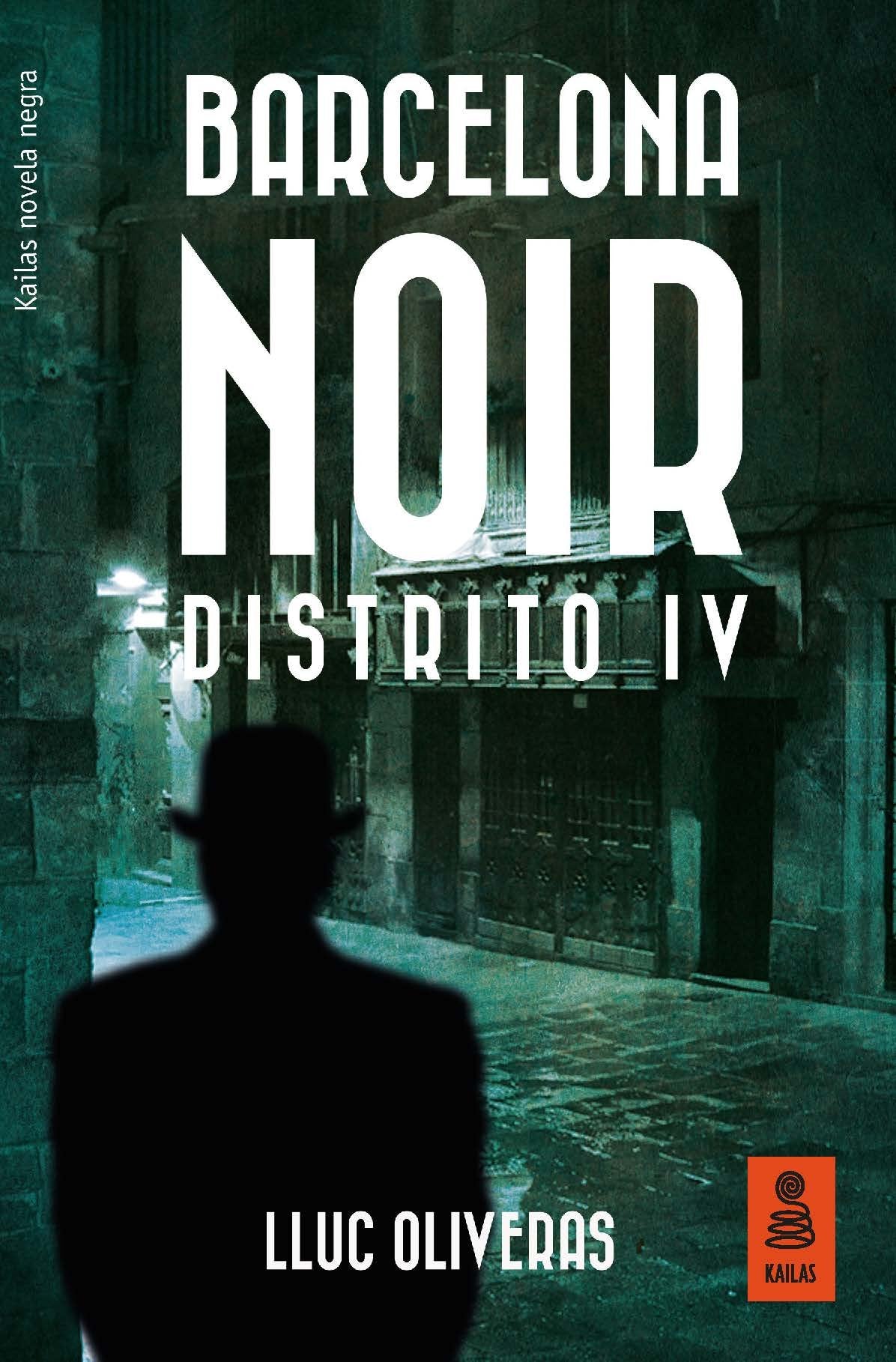 Barcelona Noir. Distrito IV: 27 (KF)