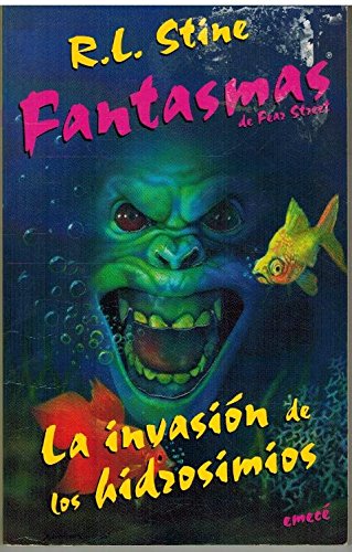 La invasion de los hidrosimios (Biblioteca De Aula)