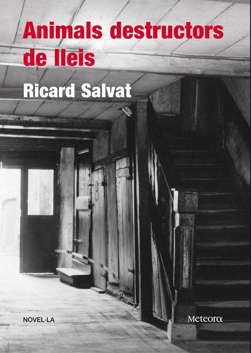 Animals Destructors De Lleis: 16 (Papers de Fortuna)