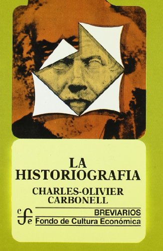 HISTORIOGRAFIA, LA: 353 (Breviarios)