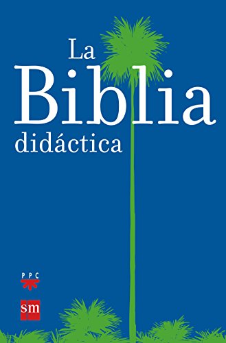 La Biblia didáctica - 9788434825543 (SIN COLECCION)