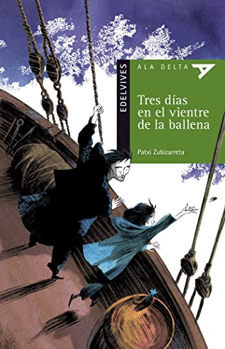 Tres días en el vientre de la ballena: 92 (Ala Delta - Serie verde)