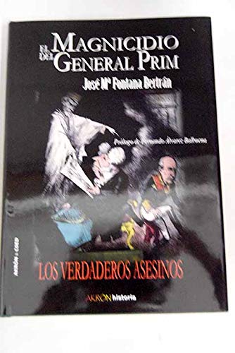 El Magnicidio Del General Prim