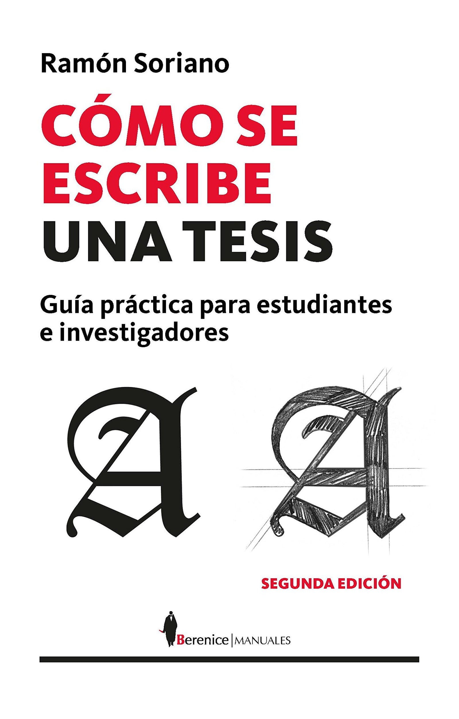 Cómo se escribe una tesis (N.E) (Manuales)