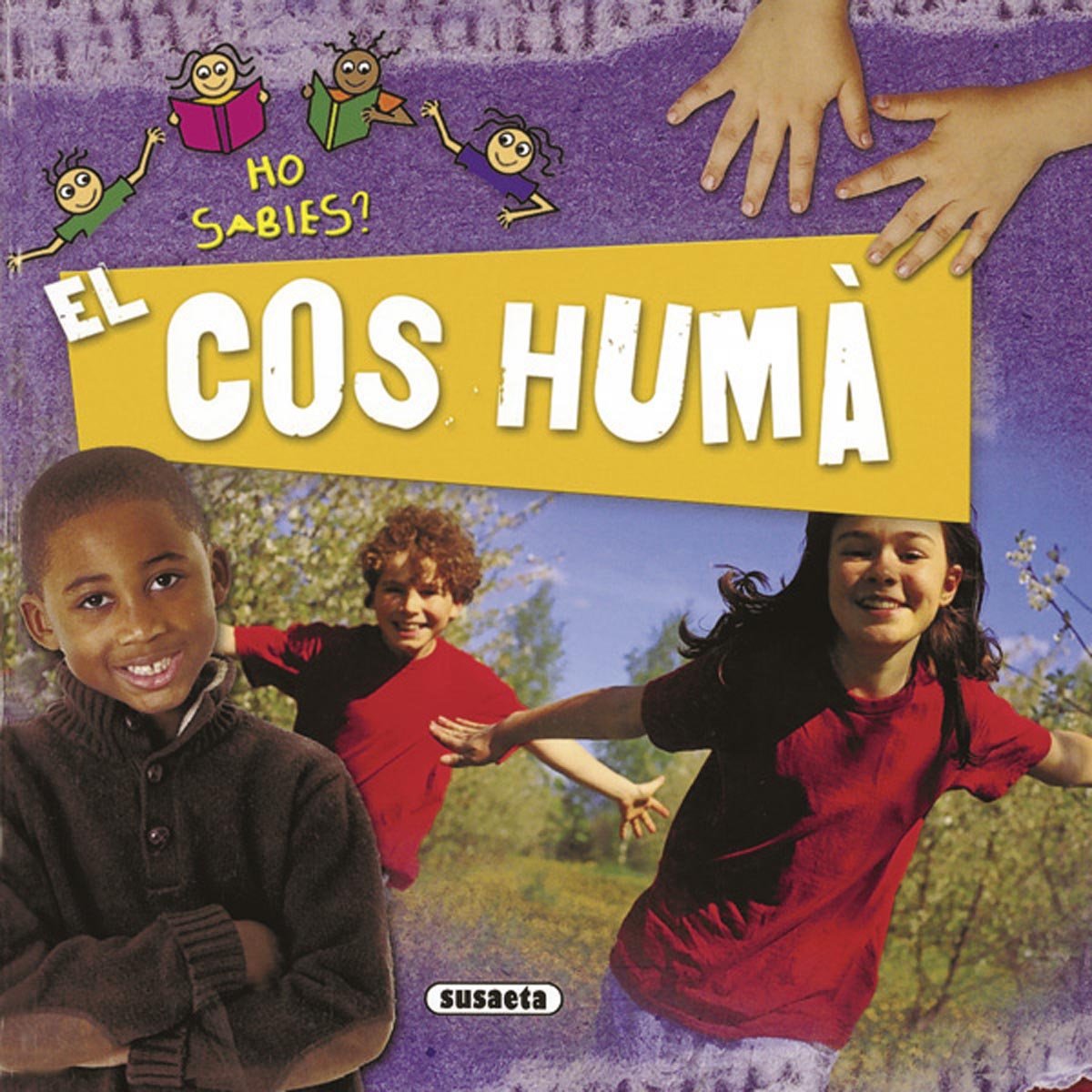El Cos Huma (Ho sabies?)