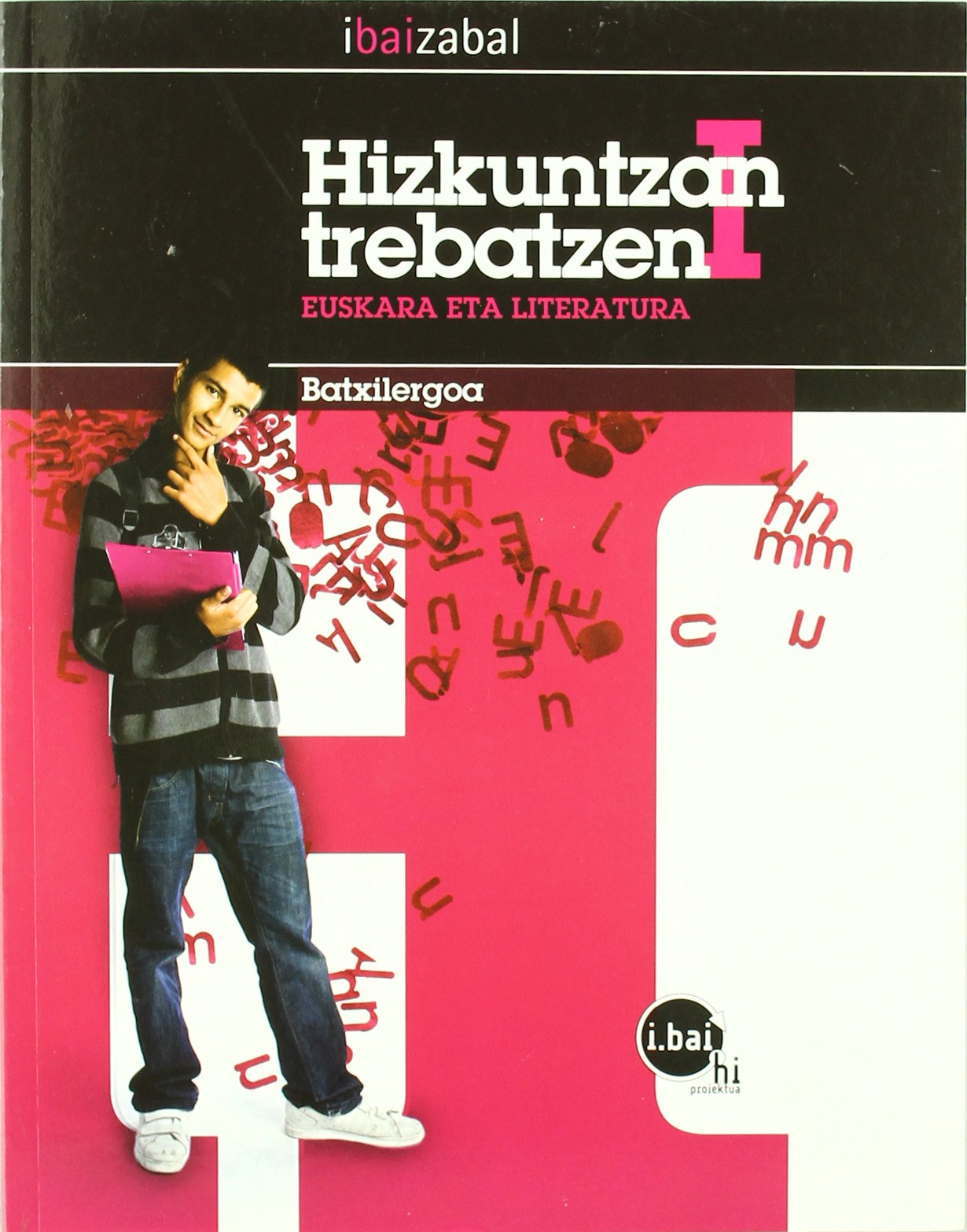 Hizkuntzan Trebatzen I -DBHO 1+2- - 9788483943823 (SIN COLECCION)