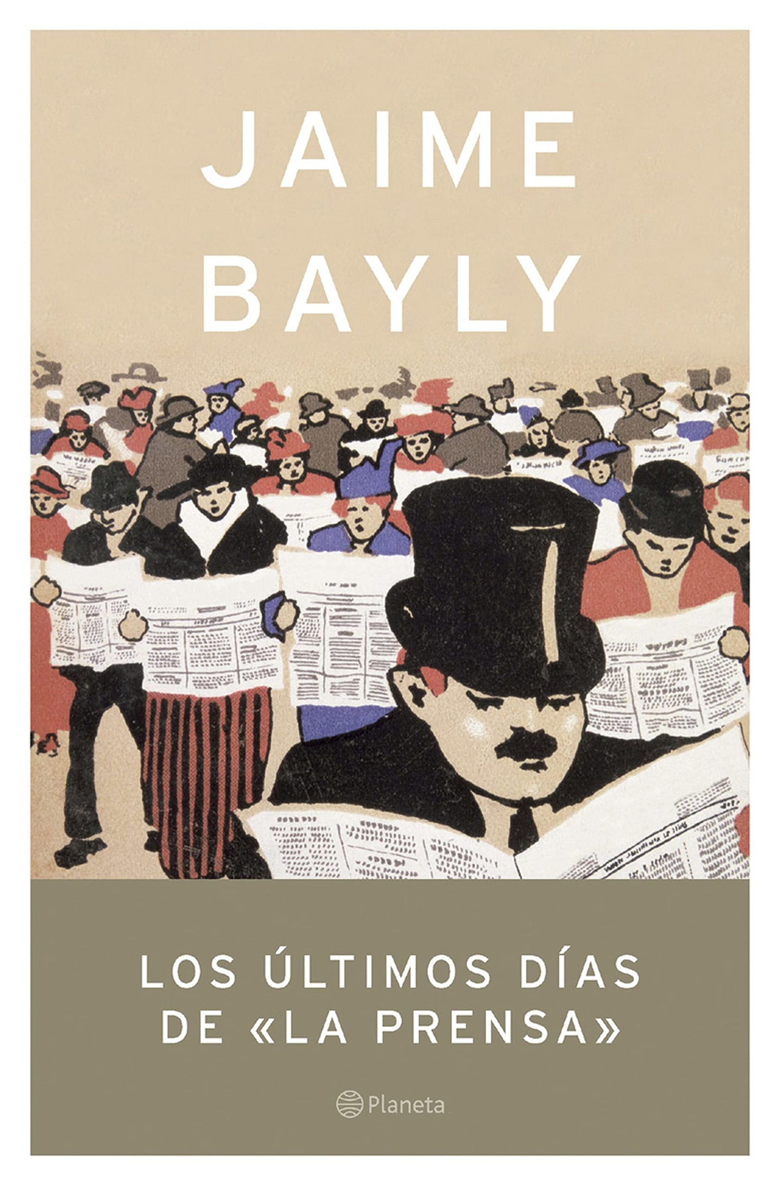 Los últimos días de La Prensa (Autores Españoles e Iberoamericanos)
