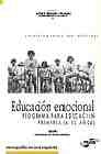 Educación emocional. Programa para Educación Primaria (6-12 años)