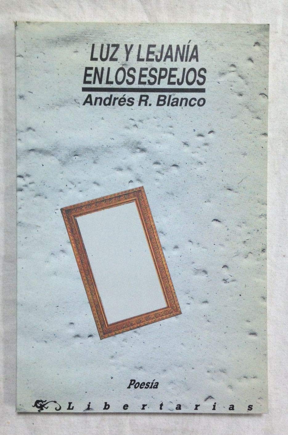 Luz y lejanía en los espejos