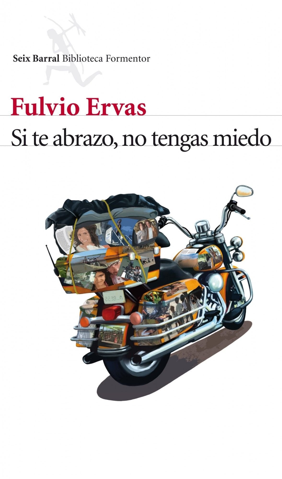 Si te abrazo, no tengas miedo (Biblioteca Formentor)