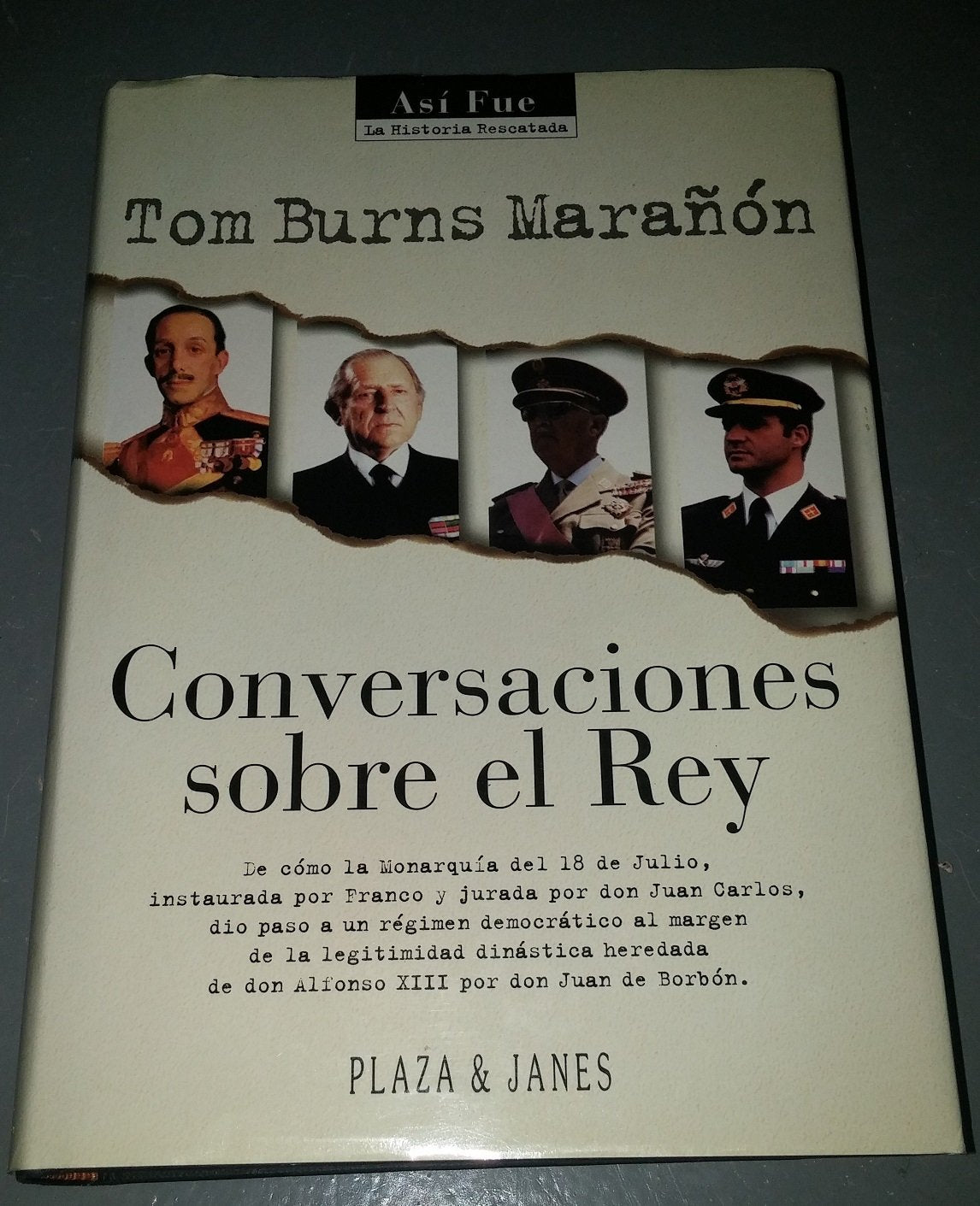 Conversaciones sobre el rey (Así fue)