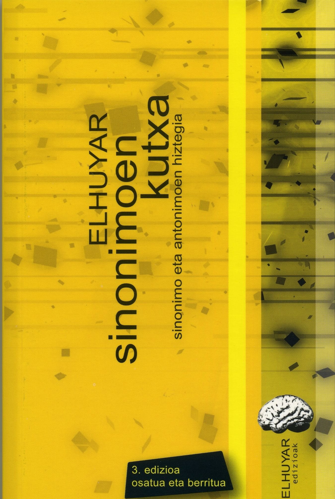 Sinonimoen kutxa - sinonimo eta antonimoen hiztegia