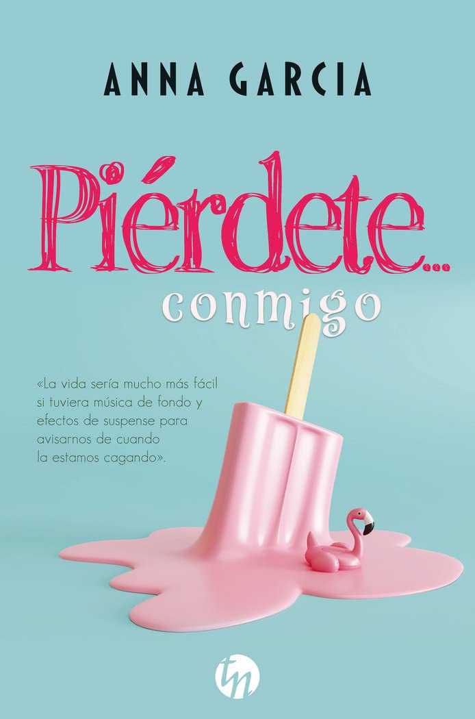 Piérdete… Conmigo (TOP NOVEL)