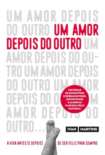 Um Amor Depois do Outro (Em Portuguese do Brasil)