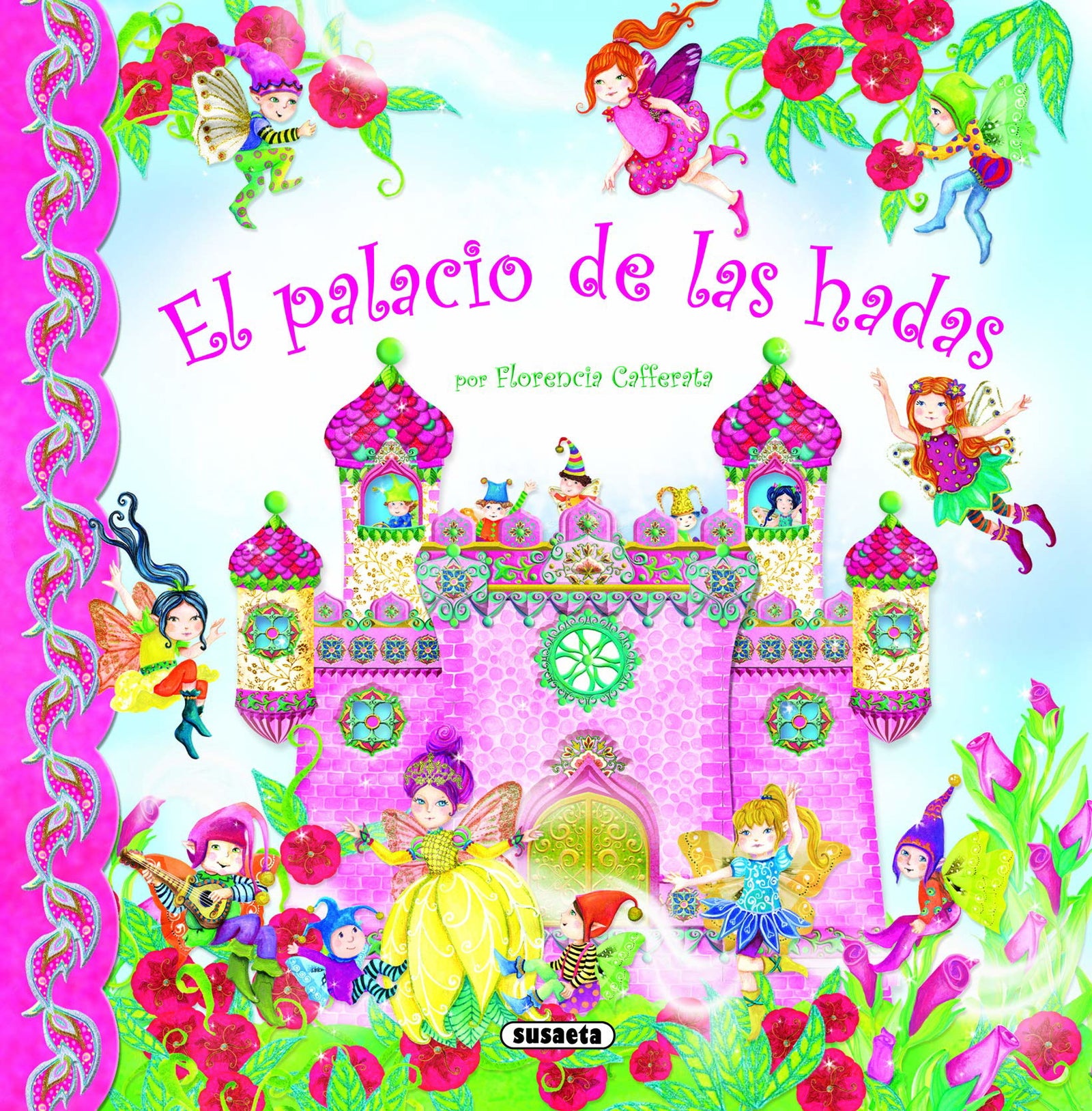 El Palacio De Las Hadas (Escenarios Fantásticos)