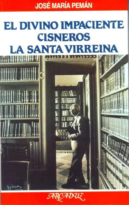 El Divino Impaciente (Arcaduz)